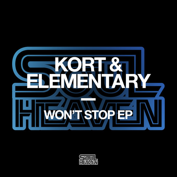 KORT & Elementary - Won't Stop EP