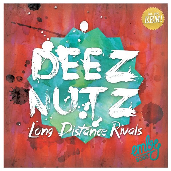 00-Long Distance Rivals-Deez Nutz-2015-