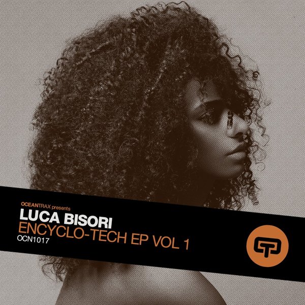 Luca Bisori - Encyclo-Tech EP Vol.1