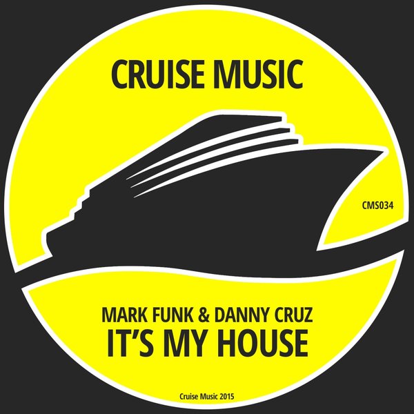 00-Mark Funk & Danny Cruz-It's My House-2015-