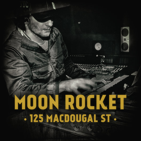 Moon Rocket - 125 Macdougal St