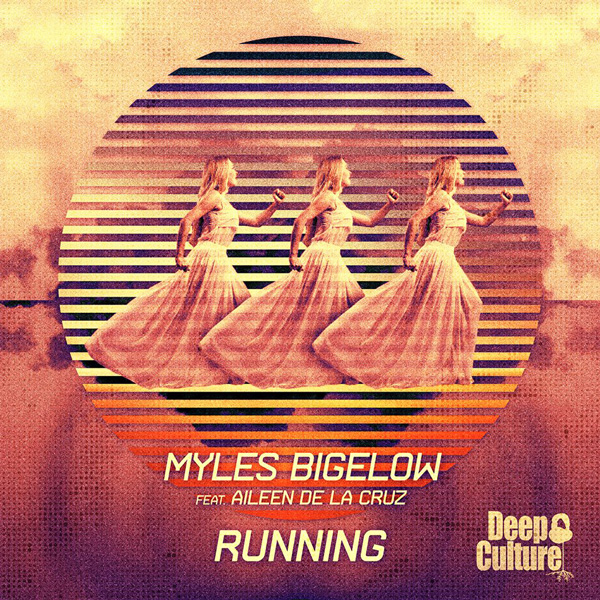Myles Bigelow Ft Aileen De La Cruz - Running