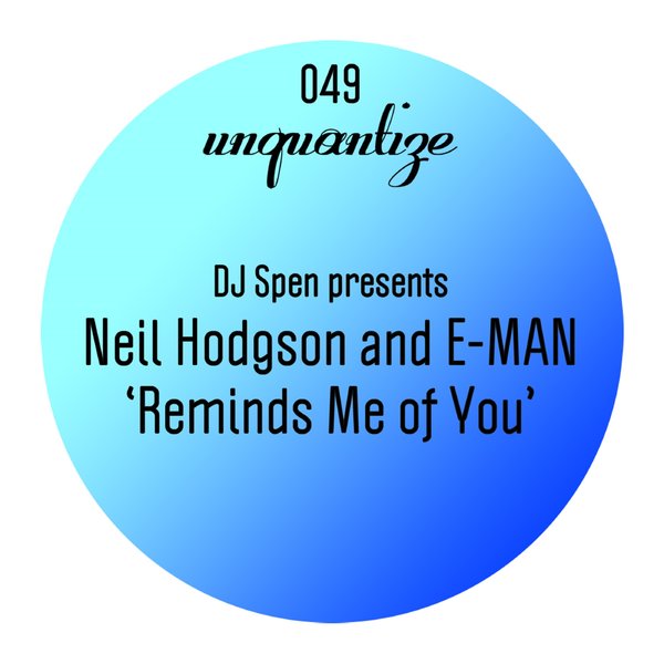 00-Neil Hodgson & E-Man-Reminds Me Of You-2015-