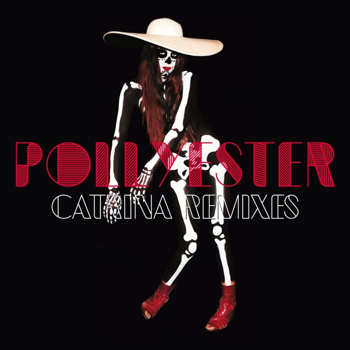 Pollyester - Catrina (Remixes)