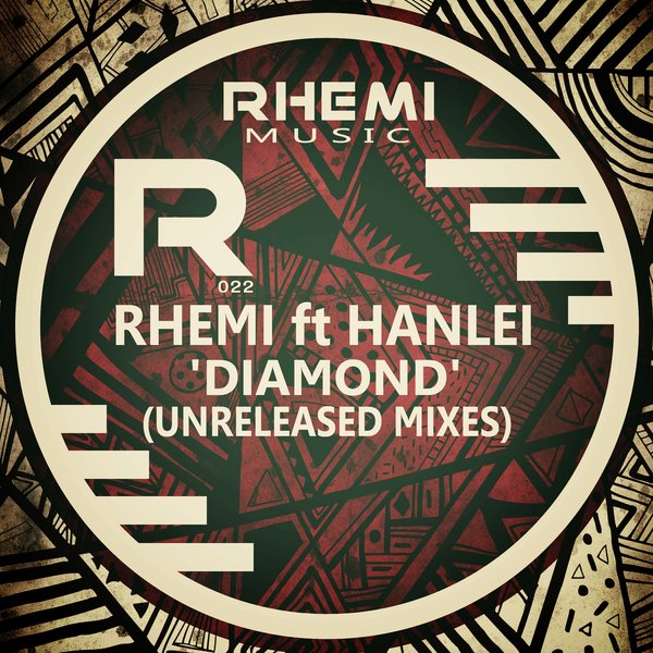 00-Rhemi Ft Hanlei-Diamond (Unreleased Mixes)-2015-