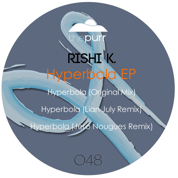 Rishi K. - Hyperbola EP