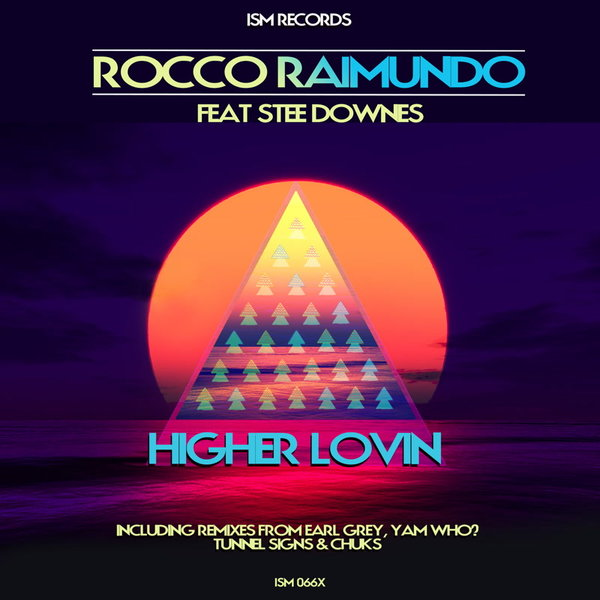 Rocco Raimundo - Higher Lovin'