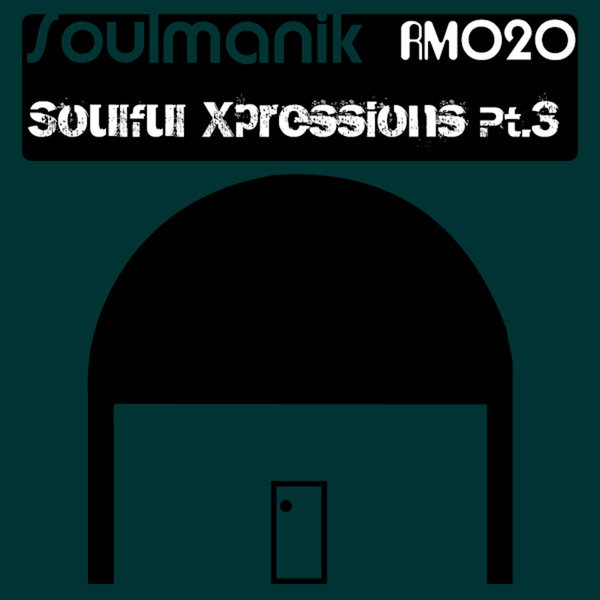 00-Soulmanik-Soulful Xpressions Pt. 3-2015-