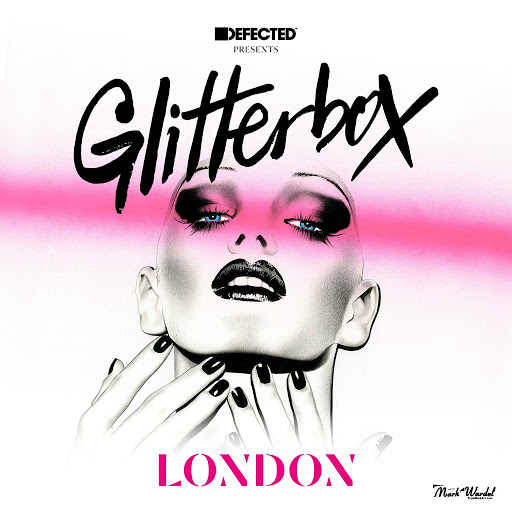 VA - Defected Presents Glitterbox London