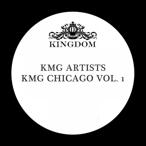 VA - KMG Chicago Vol. 1