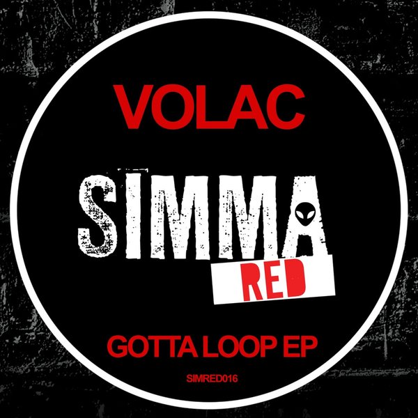 Volac - Gotta Loop EP