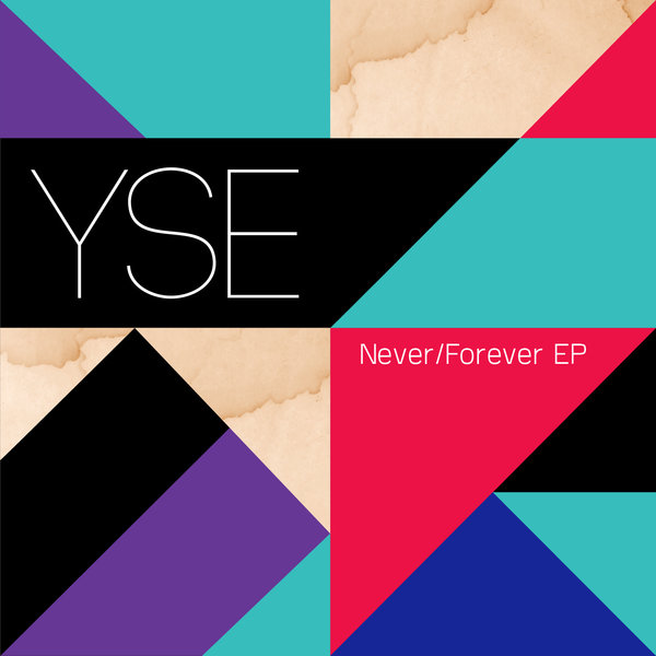 YSE - Never - Forever