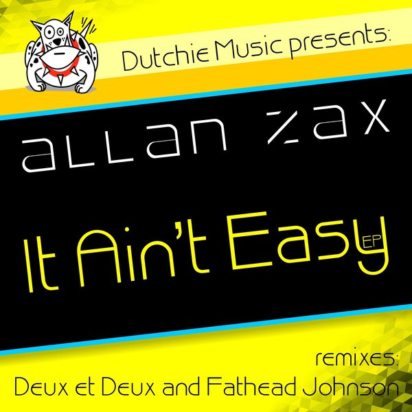 Allan Zax - It Ain't Easy EP