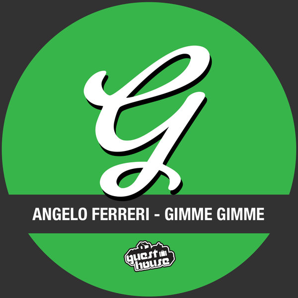 Angelo Ferreri - Gimme Gimme (GMD353)