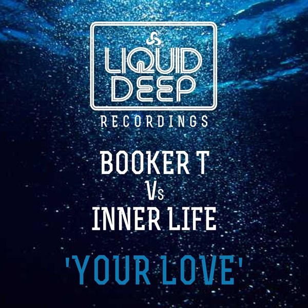 00 Booker T, Inner Life - Your Love Cover