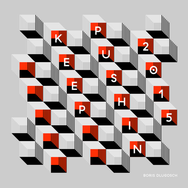 00-Boris Dlugosch-Keep Pushin' 2015 Remixes-2015-