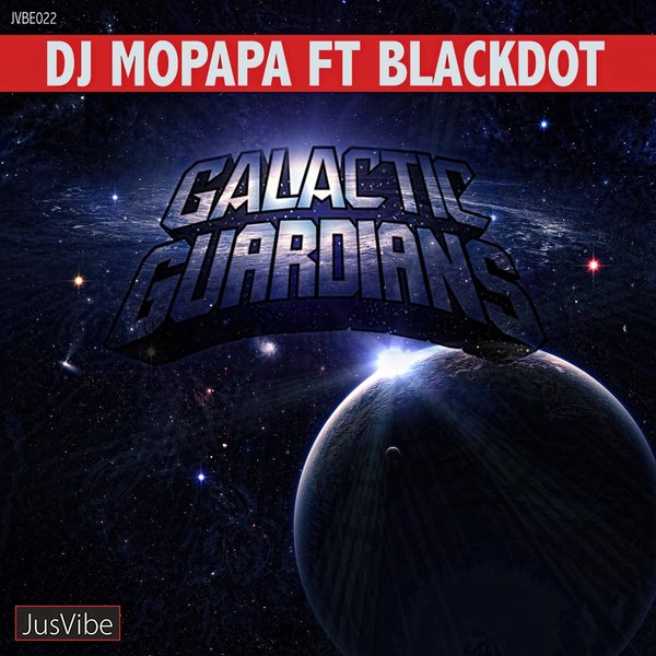 00 DJ Mopapa, Blackdot - Galactic Guardians Cover