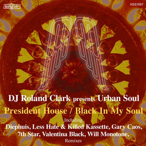 00 DJ Roland Clark, Urban Soul - President House - Black In My Soul Cover