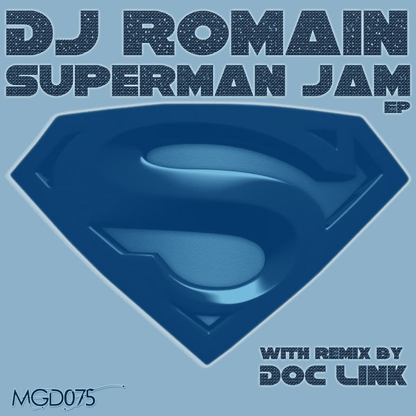 DJ Romain - Superman Jam