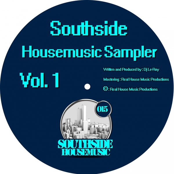 00 Dj Le-Roy - Southside Housemusic Sampler, Vol. 1 Cover