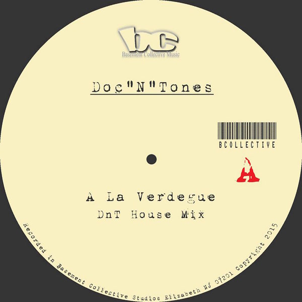 Doc ' N ' Tones - A La Verdegue