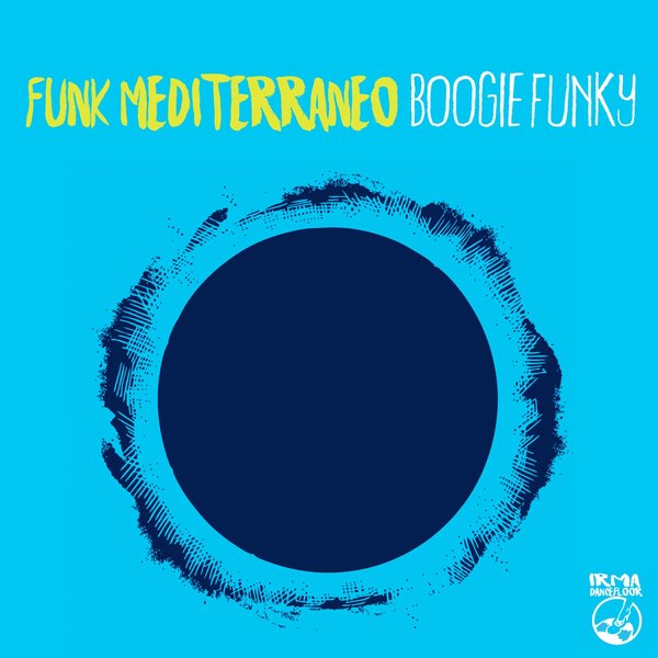 Funk Mediterraneo - Boogie Funky (IDA 010)