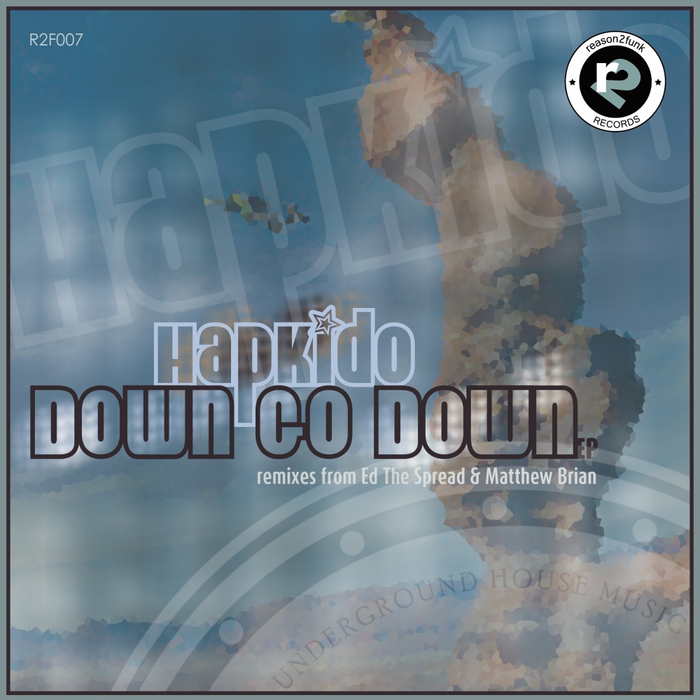 Hapkido - Down Go Down EP