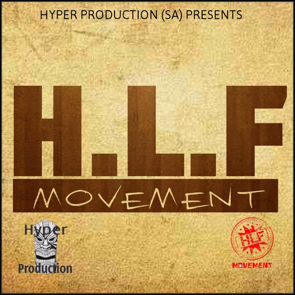 VA - Hyper Production (SA) Pres. HLF Movement (HLF001 )