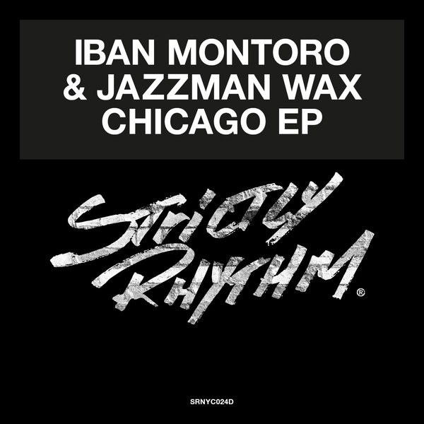 Iban Montoro & Jazzman Wax - Chicago EP