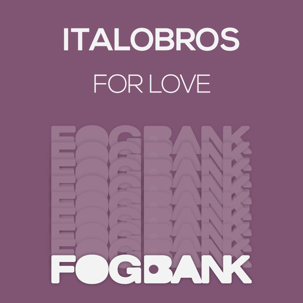 00-Italobros-For Love-2015-