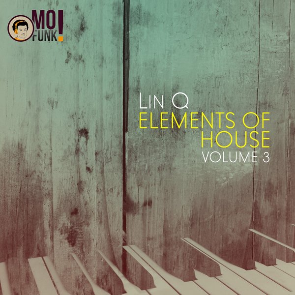 Lin Q - Elements Of House Vol. 3