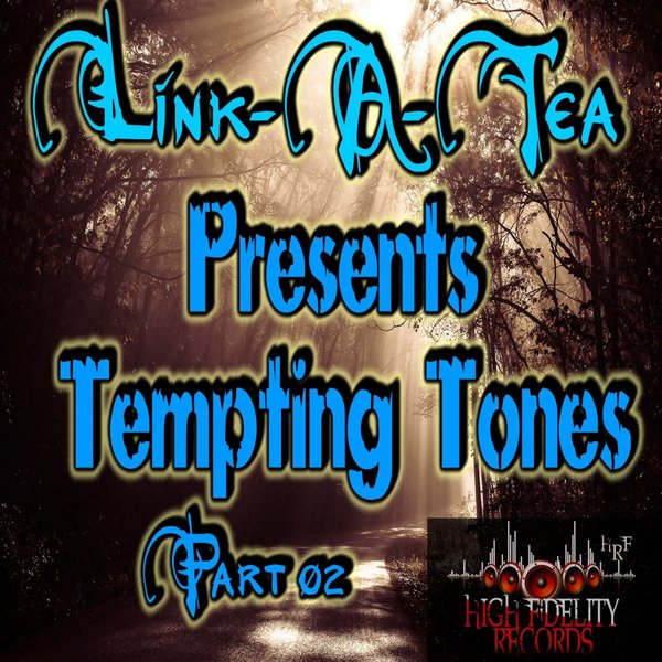 Link-A-Tea - Tempting Tones, Pt. 02 (HFP051)