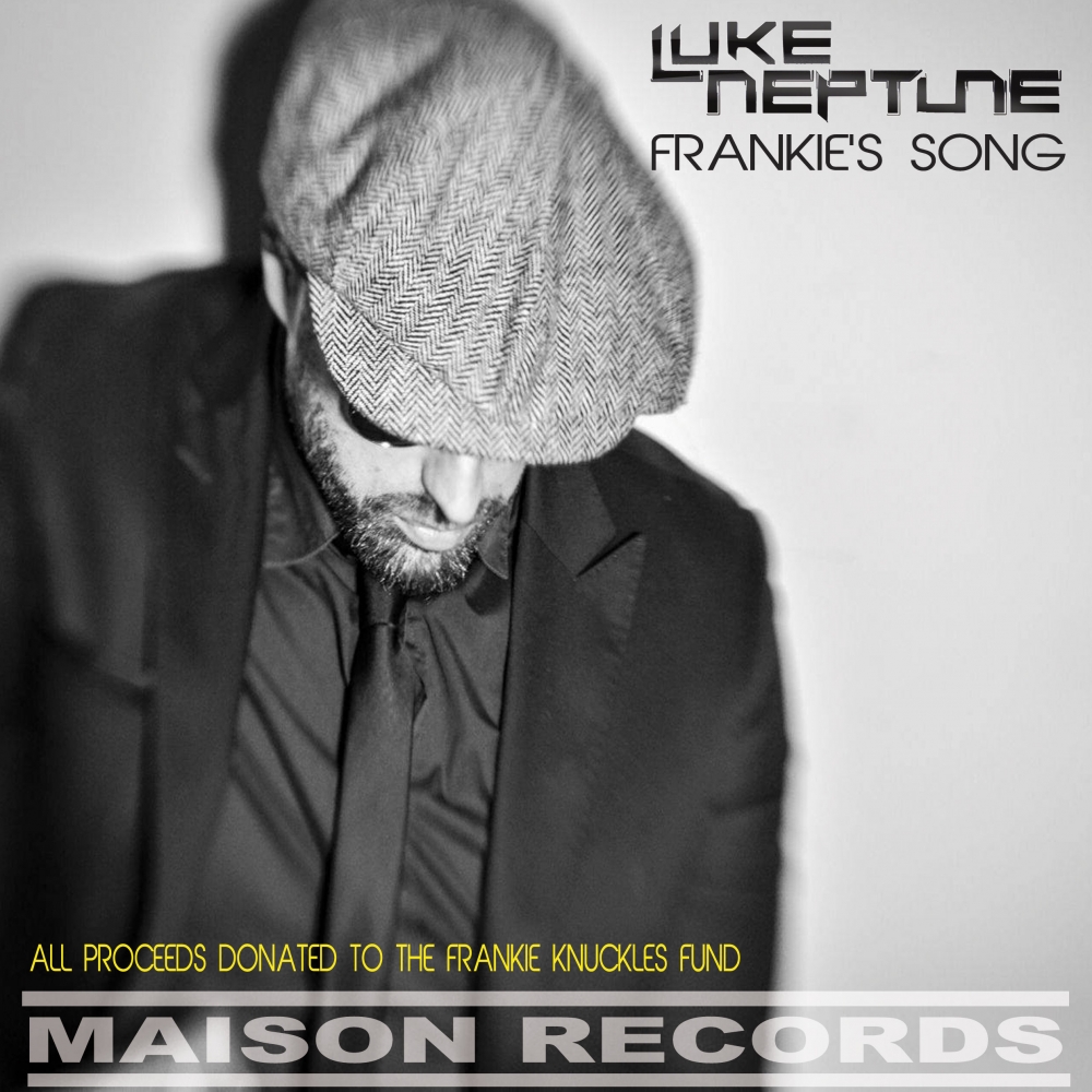 Luke Neptune - Frankie's Song (Frankie Knuckles Tribute Song) (MR091)