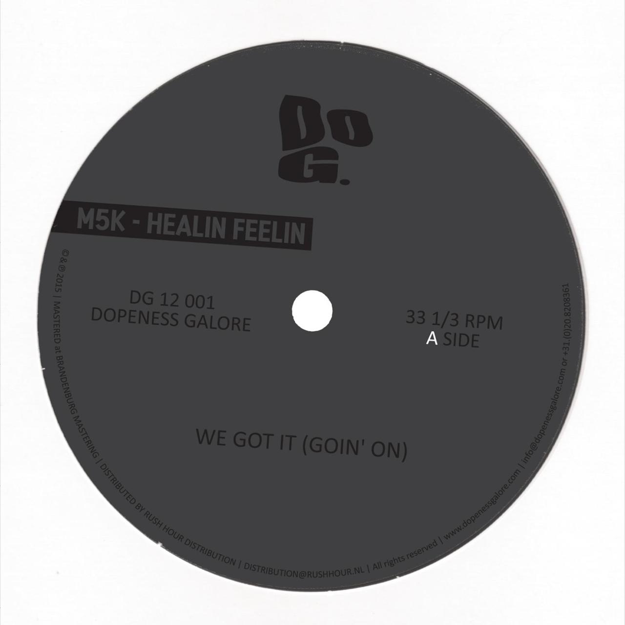 M5K - Healin Feelin (DG 12 001)