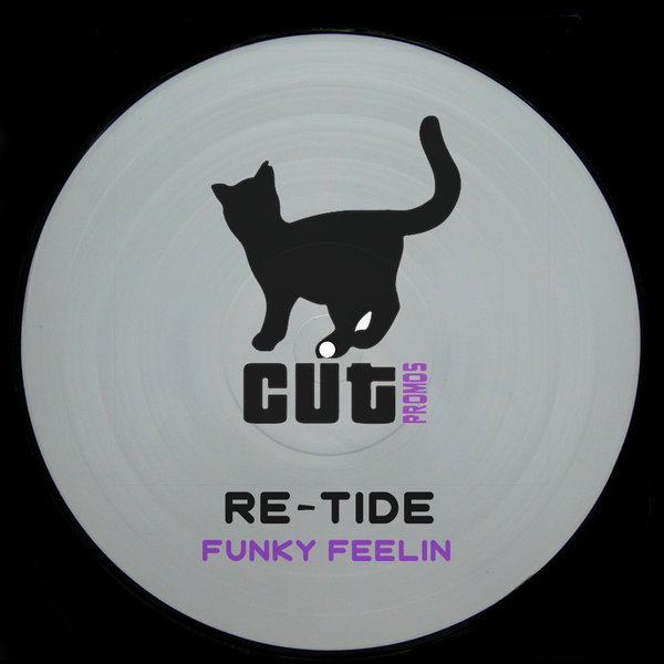 Re-Tide - Funky Feelin' (CUT018)