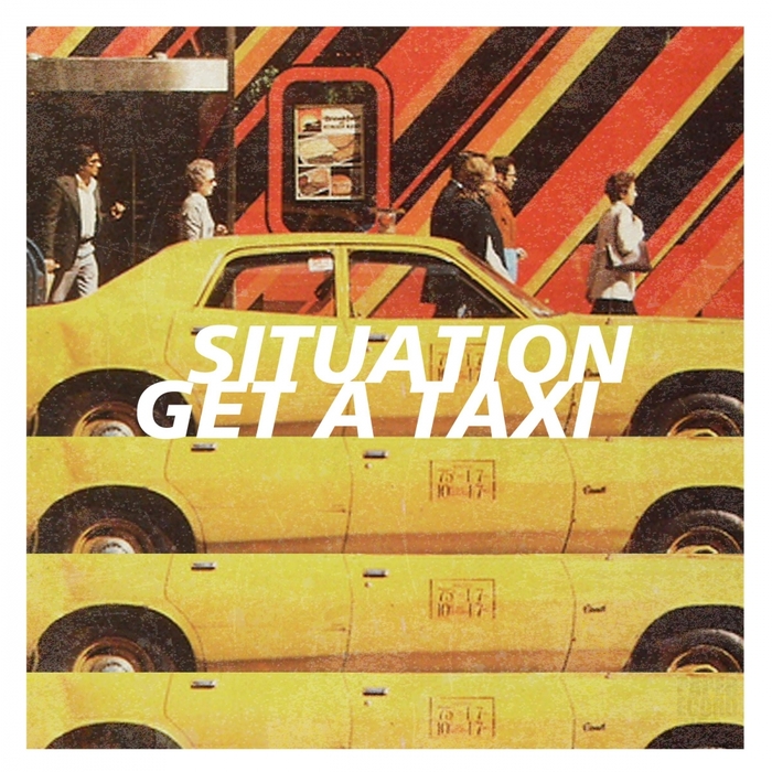 Situation - Get A Taxi