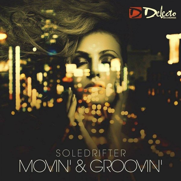00 Soledrifter - Movin' & Groovin' Cover