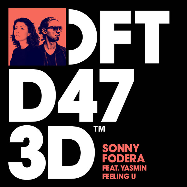 Sonny Fodera,Yasmin - Feeling U (DFTD473D)