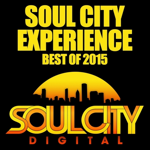 00 Soul City Experience - Best Of 2015 Cover