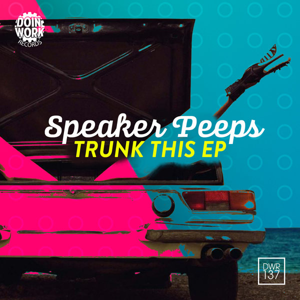 00-Speaker Peeps-Trunk This EP-2015-