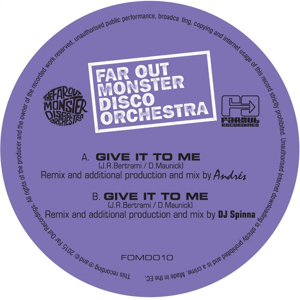 The Far Out Monster Disco Orchestra - Give It To Me (FOMDO10)