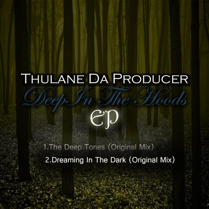 00-Thulane Da Producer-Deep In The Hoods EP-2015-