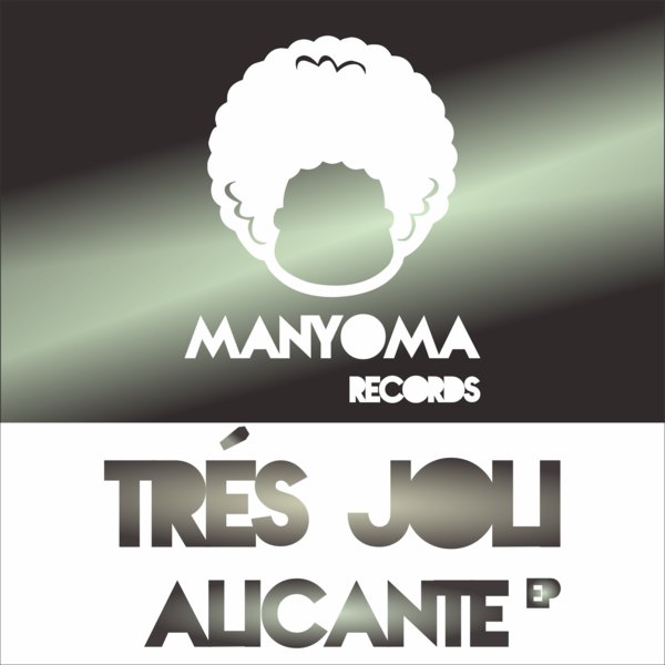 00 Tres Joli - Alicante EP Cover