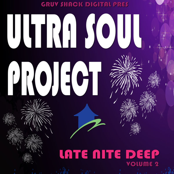 Ultra Soul Project - Late Nite Deep Vol. 2