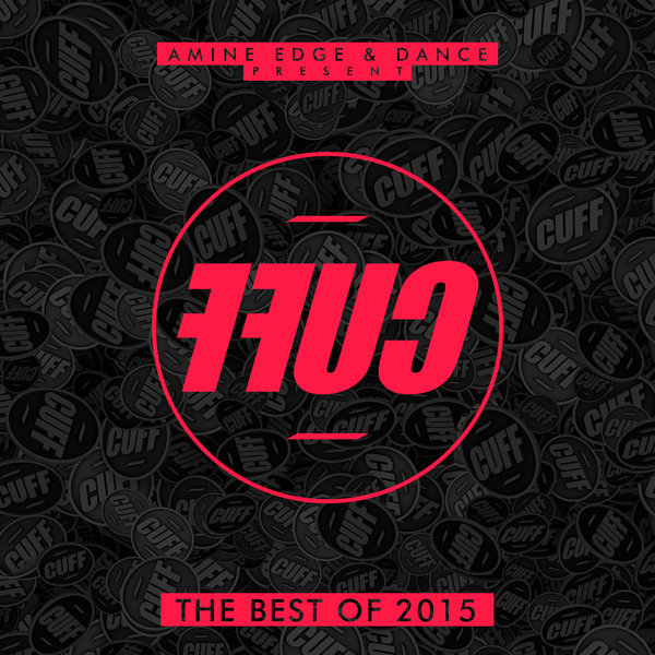 00 VA - Amine Edge & DANCE Present FFUC, Vol. 2 (The Best of CUFF 2015) Cover