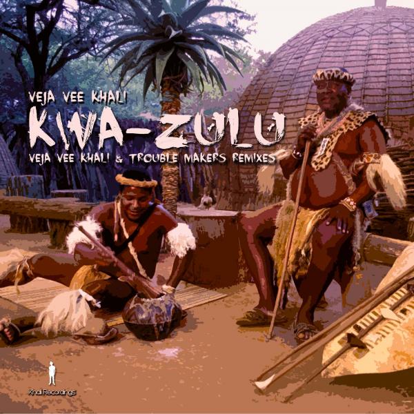 Veja Vee Khali - Kwa-Zulu EP