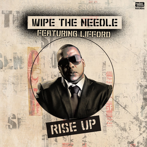 00-Wipe The Needle Ft Lifford-Rise Up-2016-