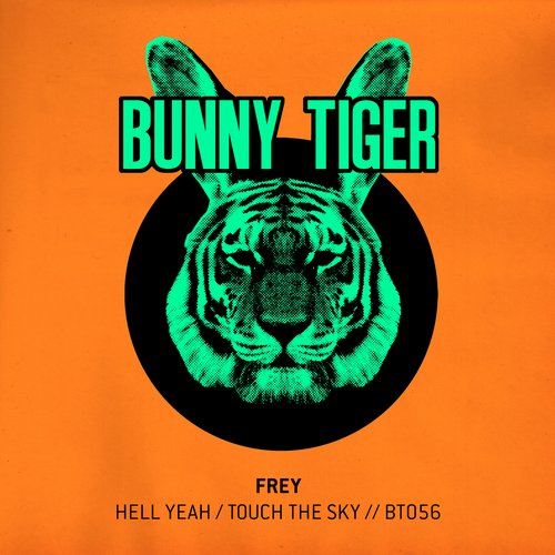 Frey - Hell Yeah / Touch The Sky (BT056)