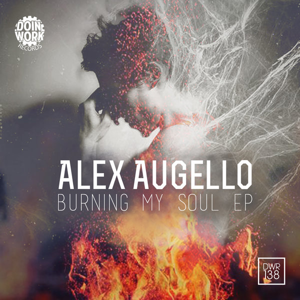 Alex Augello - Burning My Soul EP Cover