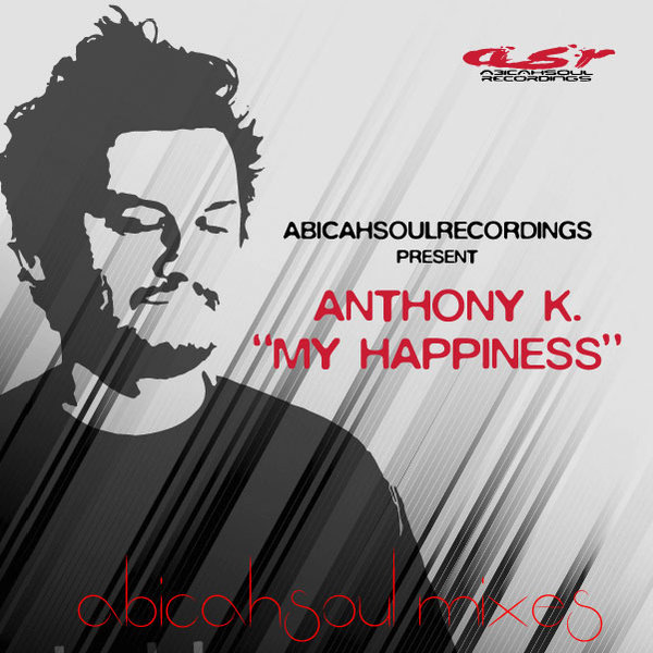 Anthony K. - My Happiness (AbicahSoul Mixes) (Asr-0071-2)